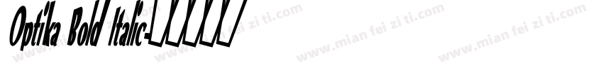 Optika Bold Italic字体转换